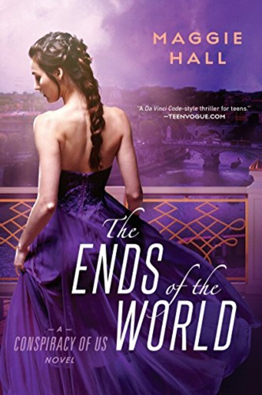 Book cover for "The Ends of the World" by Maggie Hall