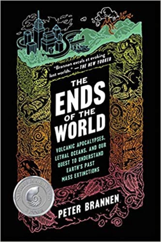 Book cover for "The Ends of the World" by Peter Brannen