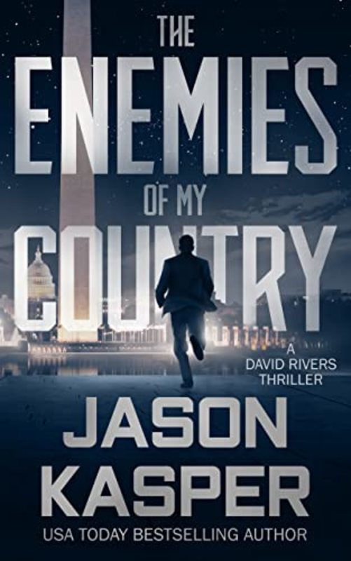Book cover for "The Enemies of My Country" by Jason Kasper