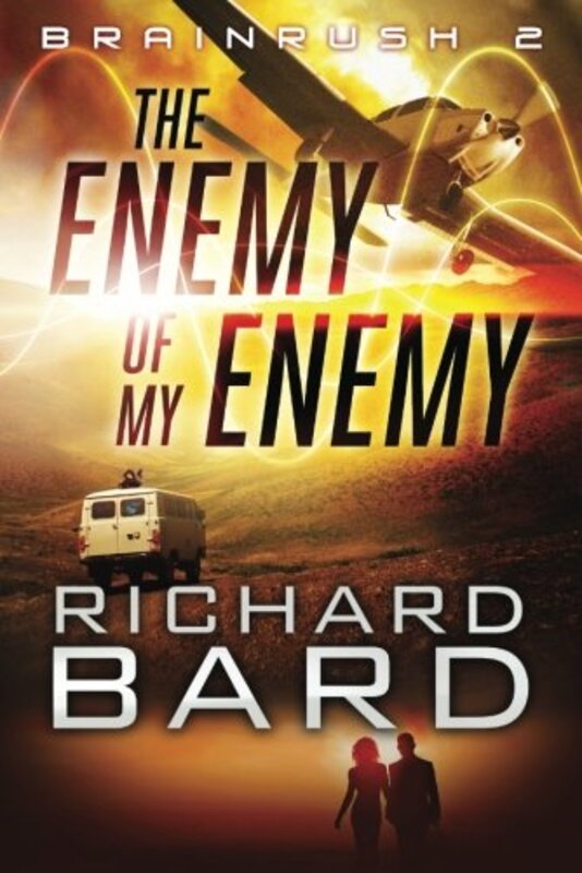 Book cover for "The Enemy of My Enemy" by Richard Bard