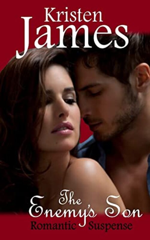 Book cover for "The Enemy's Son" by Kristen James