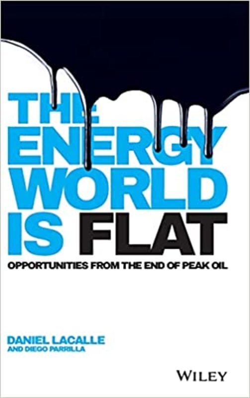 Book cover for "The Energy World is Flat" by Daniel Lacalle