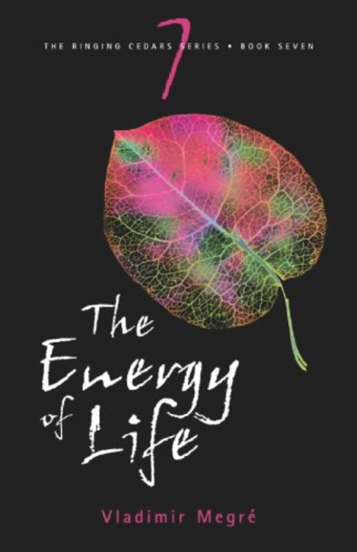 Book cover for "The Energy of Life" by Vladimir Megre