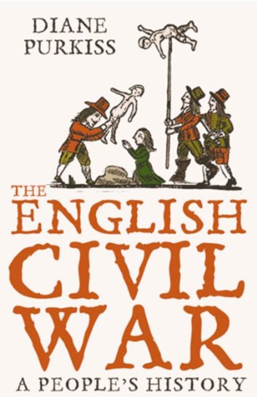 Book cover for "The English Civil War" by Diane Purkiss