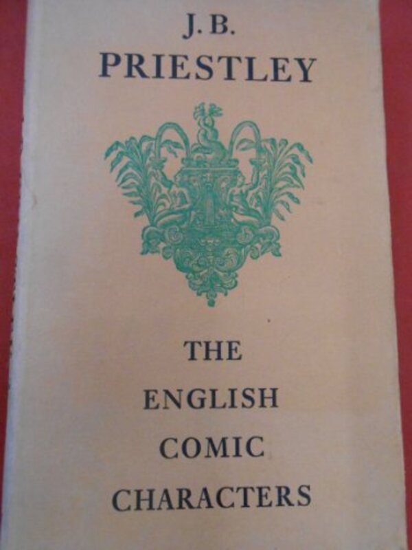 Book cover for "The English Comic Characters" by JB Priestley