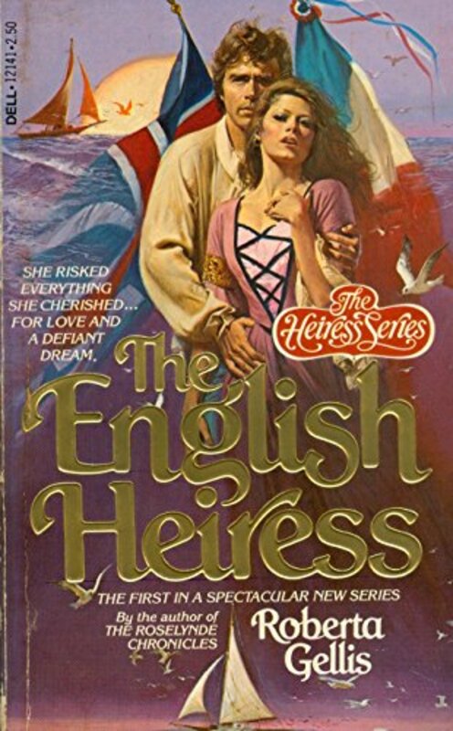 Book cover for "The English Heiress" by Roberta Gellis