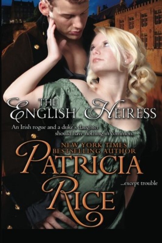 Book cover for "The English Heiress" by Patricia Rice