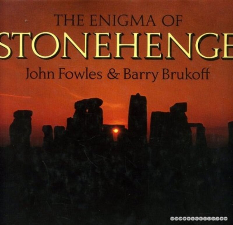 Book cover for "The Enigma of Stonehenge" by John Fowles
