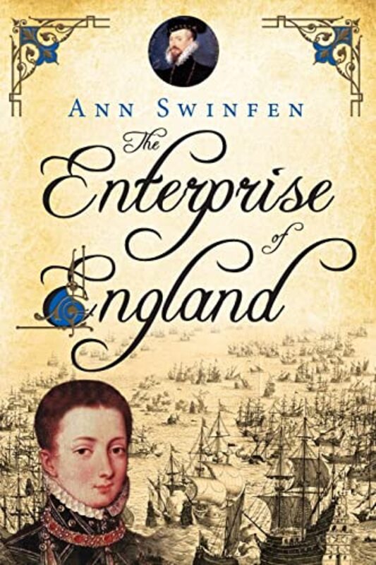 Book cover for "The Enterprise of England" by Ann Swinfen