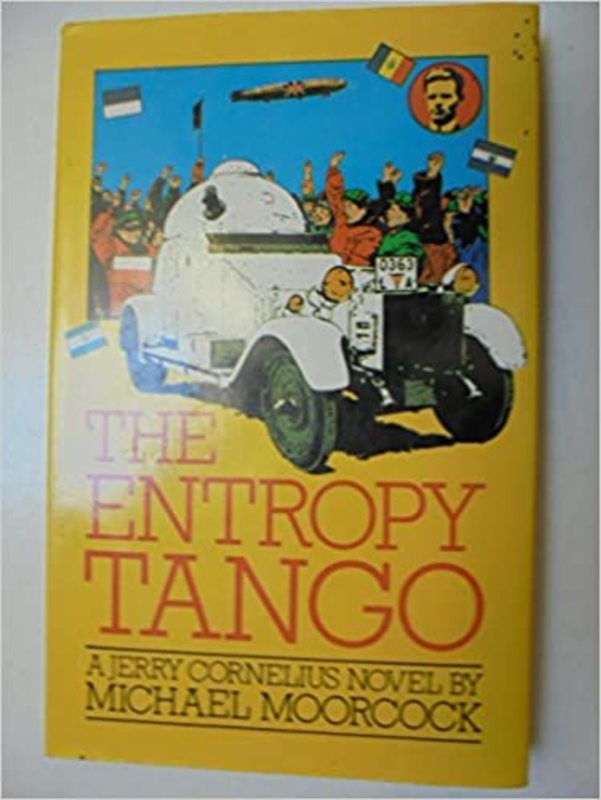 Book cover for "The Entropy Tango" by Michael Moorcock