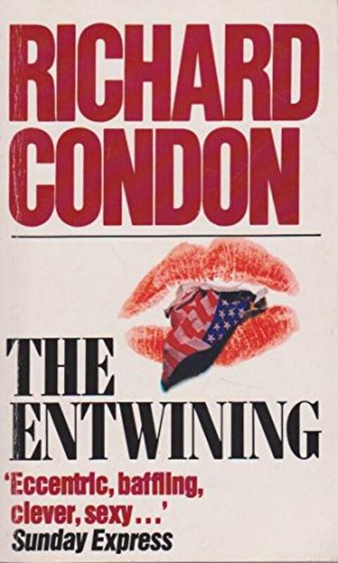 Book cover for "The Entwining" by Richard Condon