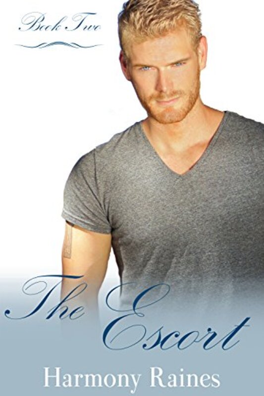 Book cover for "The Escort: Part Two" by Harmony Raines