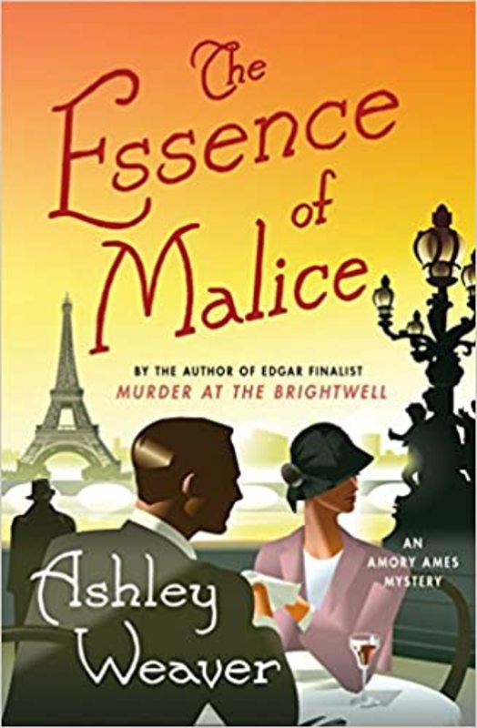 Book cover for "The Essence of Malice" by Ashley Weaver