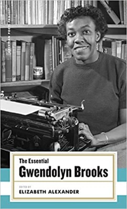 Book cover for "The Essential Gwendolyn Brooks" by Gwendolyn Brooks