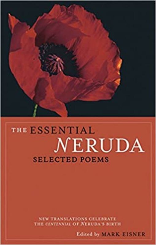 Book cover for "The Essential Neruda" by Pablo Neruda
