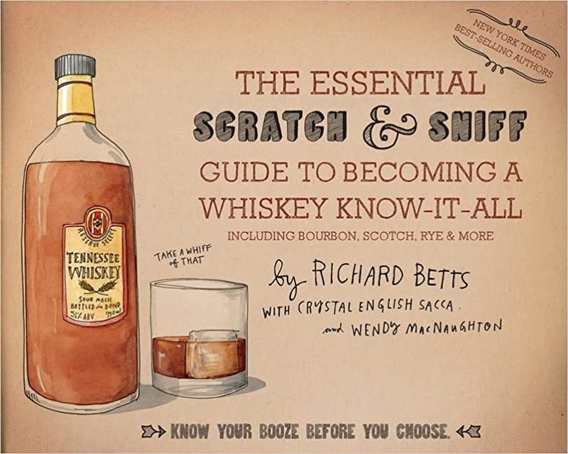 Book cover for "The Essential Scratch & Sniff Guide to Becoming a Whiskey Know-It-All"