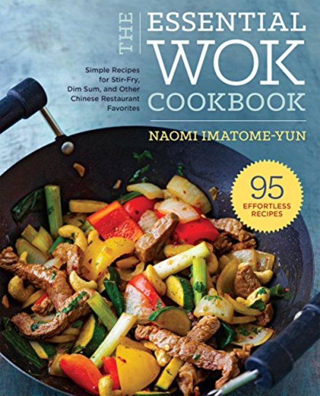 Book cover for "The Essential Wok Cookbook" by Naomi Imatome-Yun