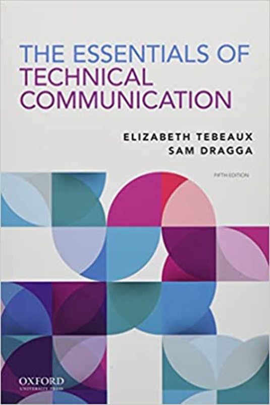 Book cover for "The Essentials of Technical Communication" by Elizabeth Tebeaux