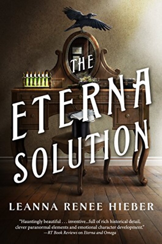 Book cover for "The Eterna Solution" by Leanna Renee Hieber