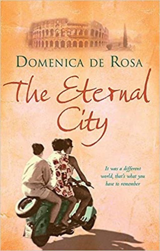 Book cover for "The Eternal City" by Domenica De Rosa