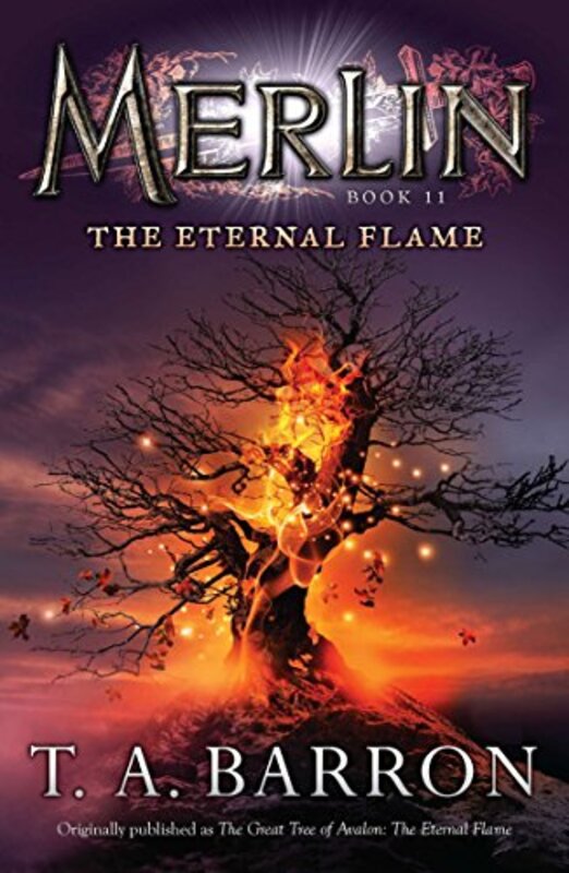Book cover for "The Eternal Flame" by TA Barron