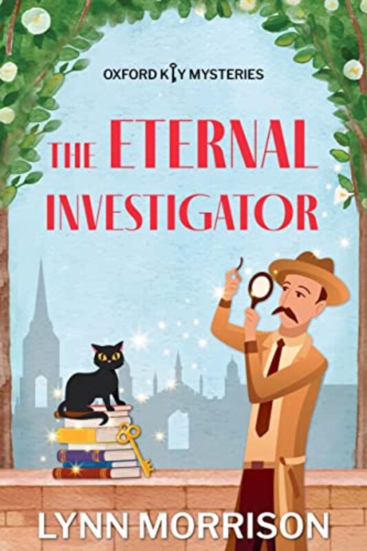 Book cover for "The Eternal Investigator" by Lynn Morrison