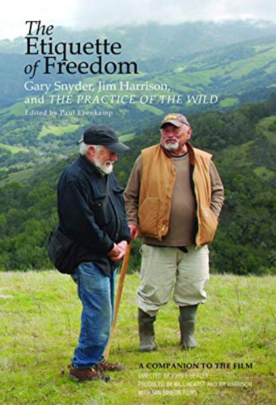 Book cover for "The Etiquette of Freedom" by Jim Harrison