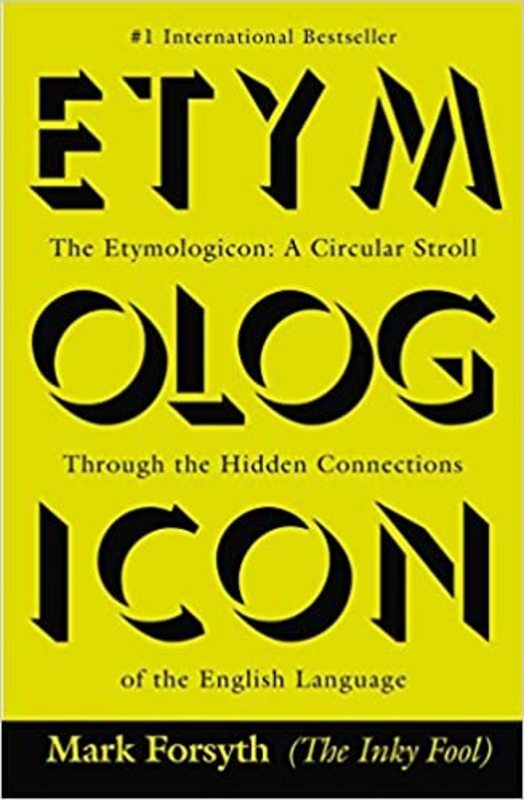 Book cover for "The Etymologicon" by Mark Forsyth