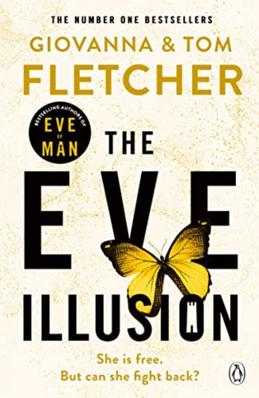Book cover for "The Eve Illusion" by Tom Fletcher