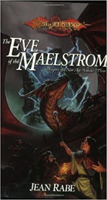 Book cover for "The Eve of the Maelstrom" by Jean Rabe
