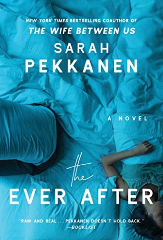 Book cover for "The Ever After" by Sarah Pekkanen