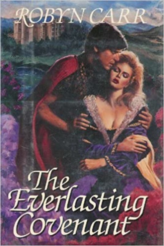Book cover for "The Everlasting Covenant" by Robyn Carr