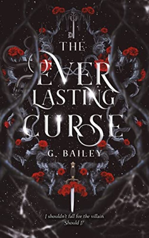 Book cover for "The Everlasting Curse" by G Bailey
