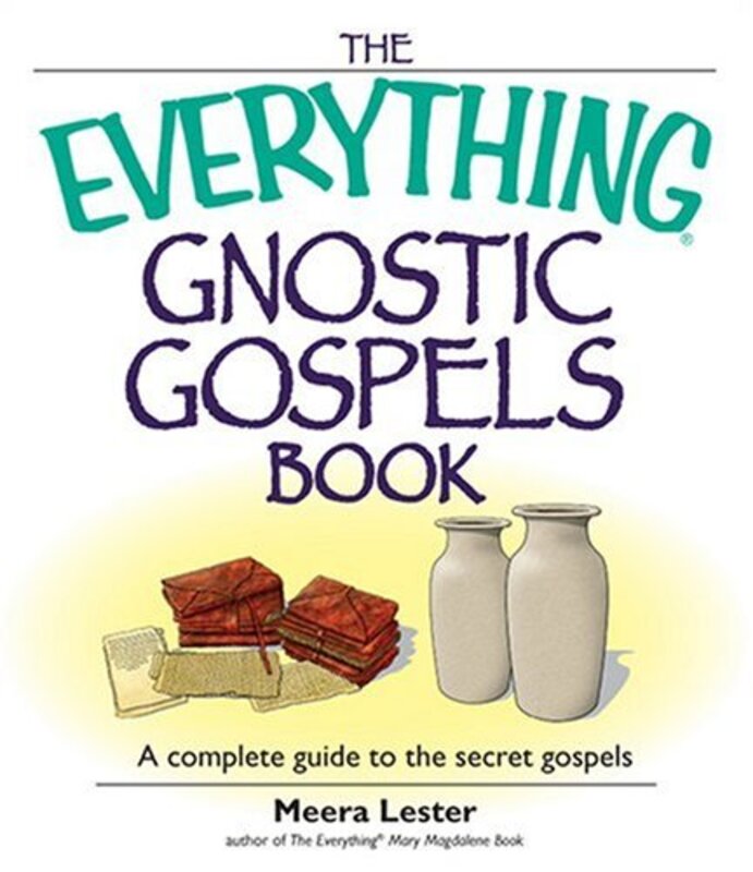 Book cover for "The Everything Gnostic Gospels Book" by Meera Lester