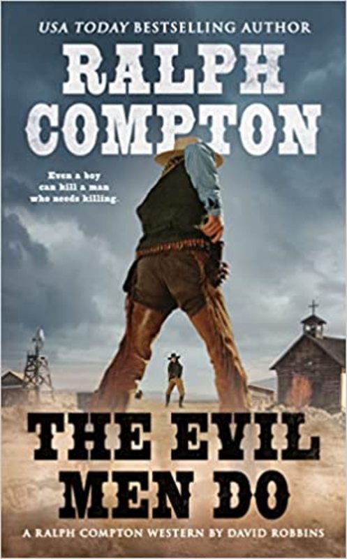 Book cover for "The Evil Men Do" by David Robbins