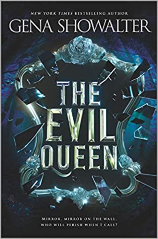 Book cover for "The Evil Queen" by Gena Showalter