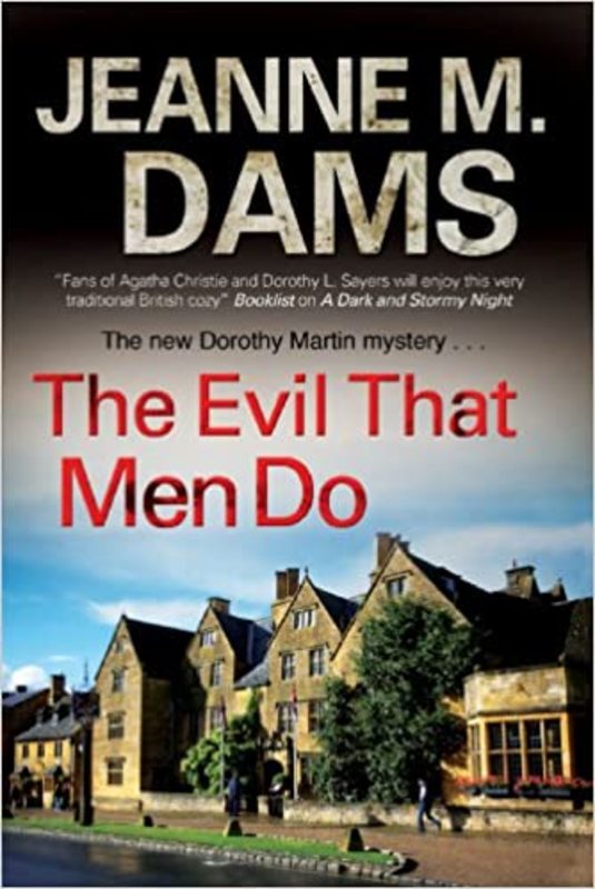 Book cover for "The Evil That Men Do" by Jeanne M Dams