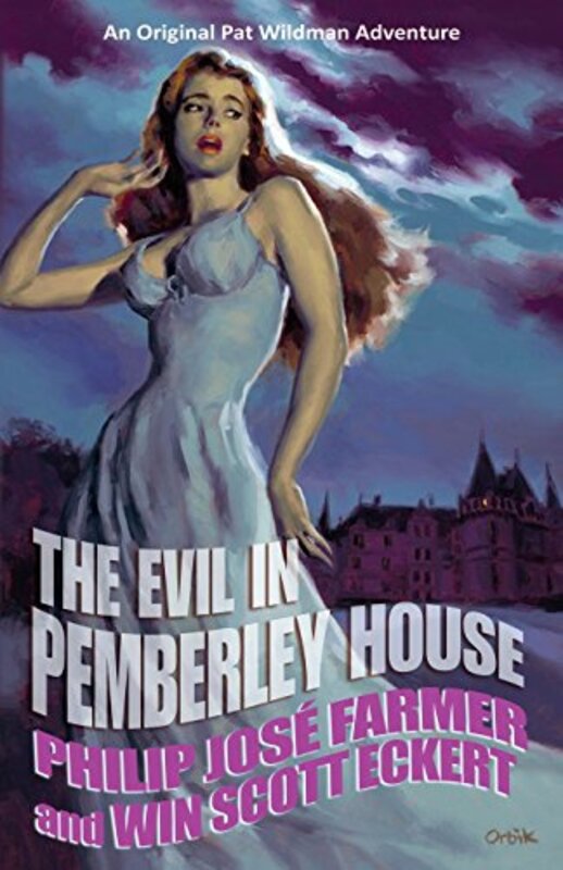 Book cover for "The Evil in Pemberley House" by Philip Jose Farmer