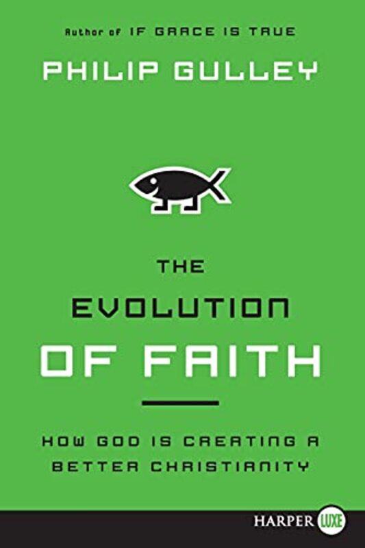 Book cover for "The Evolution of Faith" by Philip Gulley