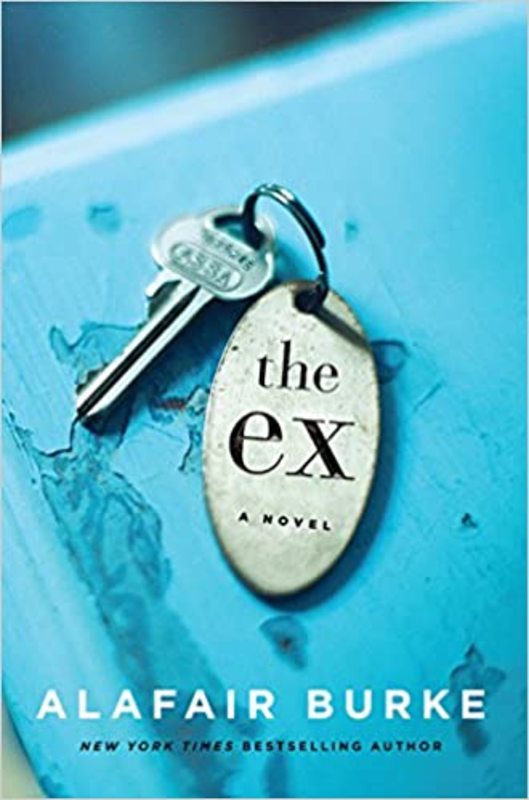 Book cover for "The Ex" by Alafair Burke