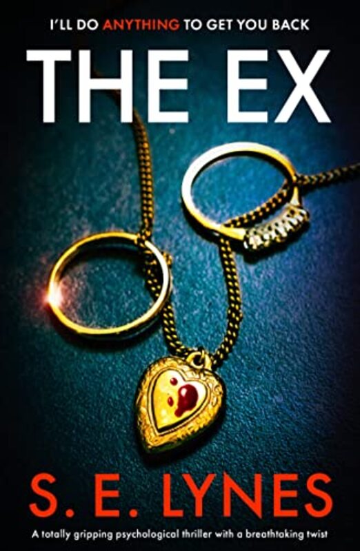Book cover for "The Ex" by SE Lynes