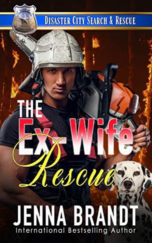 Book cover for "The Ex-Wife Rescue" by Jenna Brandt