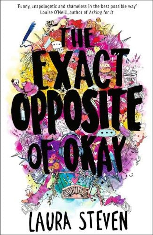 Book cover for "The Exact Opposite of Okay" by Laura Steven