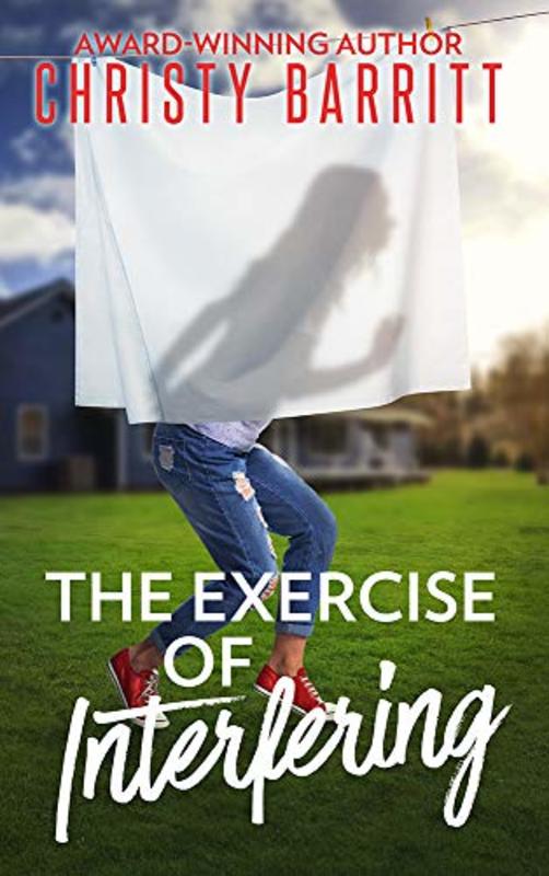 Book cover for "The Exercise of Interfering" by Christy Barritt