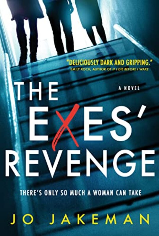Book cover for "The Exes' Revenge / Stick and Stones" by Jo Jakeman