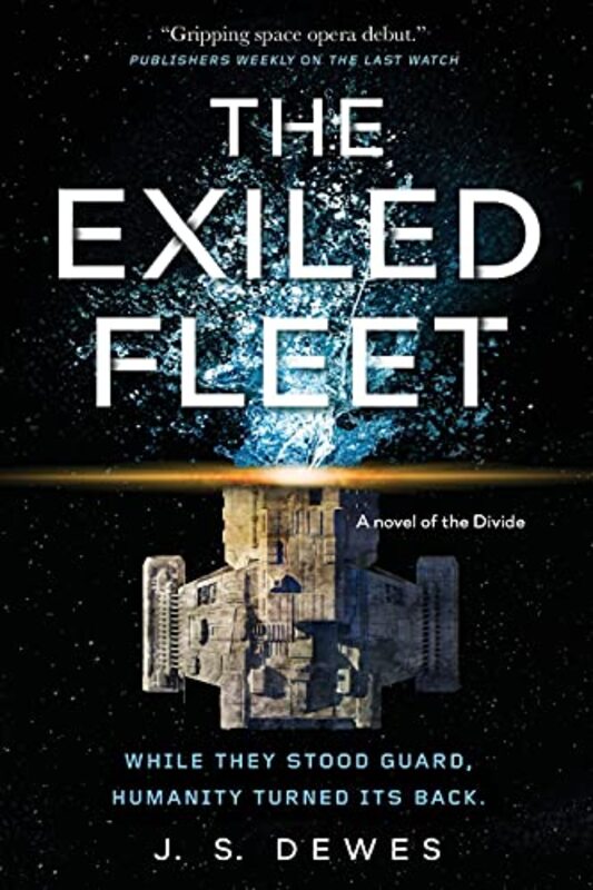 Book cover for "The Exiled Fleet" by JS Dewes