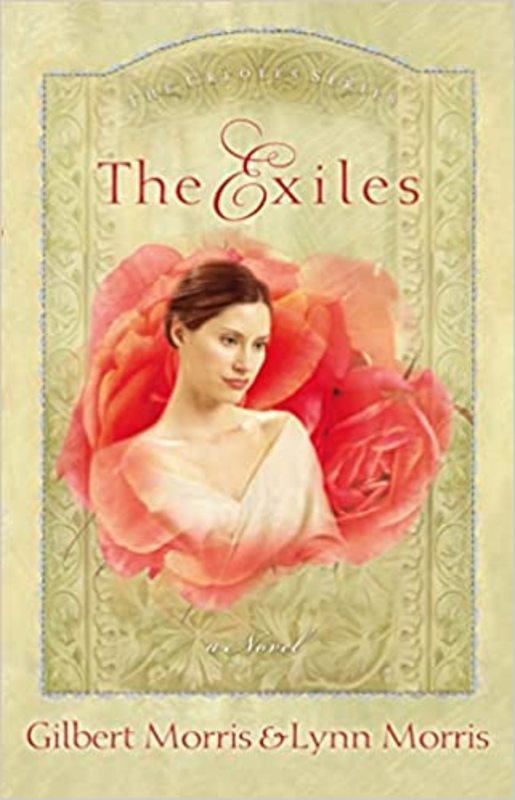 Book cover for "The Exiles" by Gilbert Morris