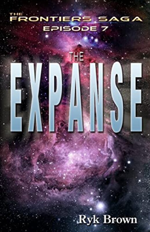 Book cover for "The Expanse" by Ryk Brown