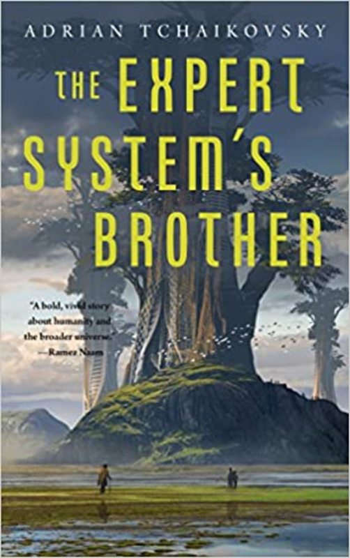 Book cover for "The Expert System's Brother" by Adrian Tchaikovsky