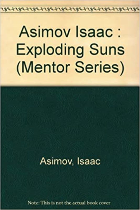 Book cover for "The Exploding Suns" by Isaac Asimov